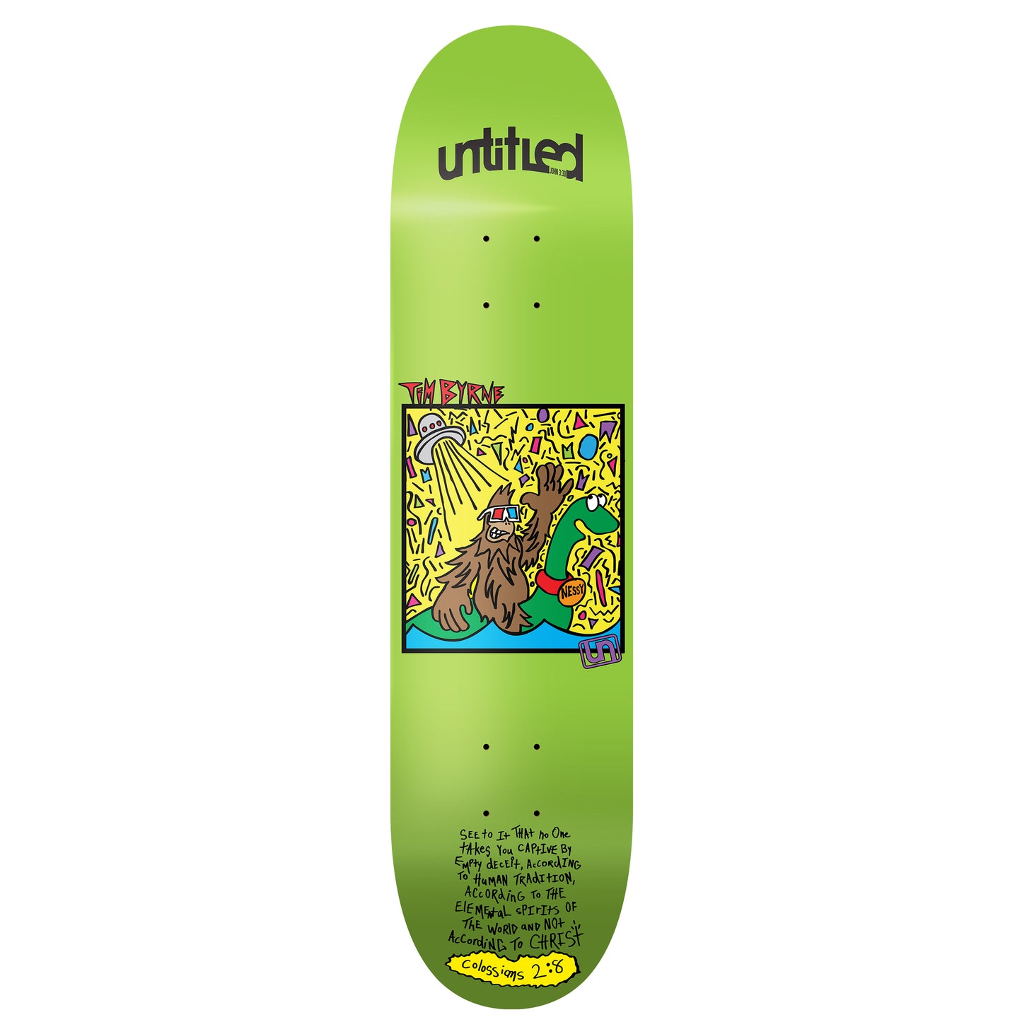 Tim Byrne "Don't Believe the Hype" Board